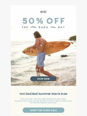 Nani Swimwear - 50% off for Dad's Day!!!