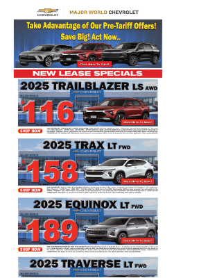 Chevrolet - Take Advantage of Our Pre-Tariff Offers at Major World Chevrolet!