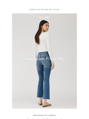 DL1961 Premium Denim - New Arrivals: Instagram Filter IRL