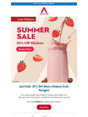 Atkins - Final Hours! 15% Off Atkins Shakes Ends Tonight!