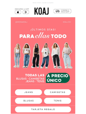 Koaj (Colombia) - ✨ Últimos días de precios especiales para ella 🚨