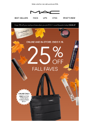 Mac Cosmetics (Canada) - Going on now. 25% OFF FALL FAVES!