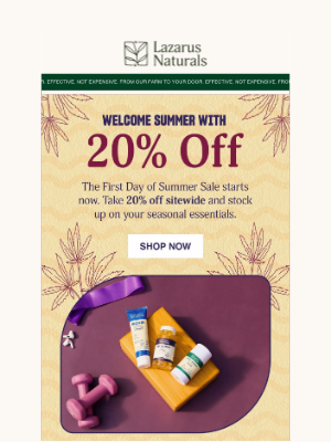 Lazarus Naturals - ☀️ Hello Summer! 20% Off Everything Starts NOW
