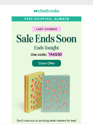 Chatbooks - Ends Tonight