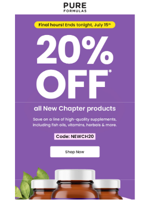 PureFormulas - Last call! 20% OFF all New Chapter products