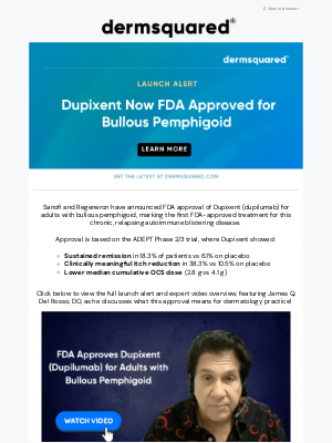 Fall Clinical - LAUNCH ALERT: Dupixent Approved for Bullous Pemphigoid