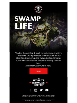 Death Wish Coffee Company - The Swamp Monster Mug Has Emerged