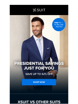 X Suit - President's Day Sale is LIVE 🚨