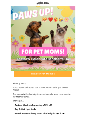 Alpha Paw - ❤️Pet parent, don't miss Mother's Day deals