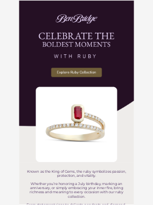 Ben Bridge Jeweler - Celebrate July with Ruby