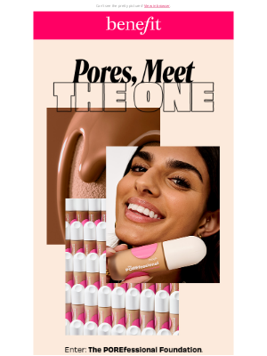 Benefit Cosmetics - The perfect foundation your pores have been waiting for! 🩷