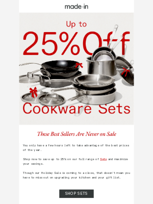 Made In Cookware - Final Call for 25% OFF Sets and More