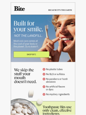 Bite Toothpaste Bits - All good, no compromise.