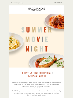 Maggiano's Little Italy - 🍿 Kick off Family Movie Night at Maggiano’s