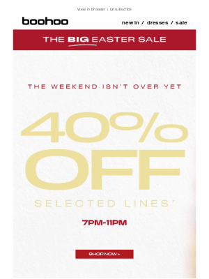 boohoo (United Kingdom) - Your bank holiday treat 🐣🌼