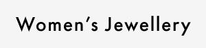 Women's Jewellery