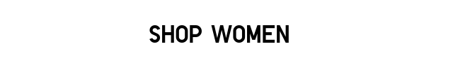 SUBHEADER1 - SHOP WOMEN