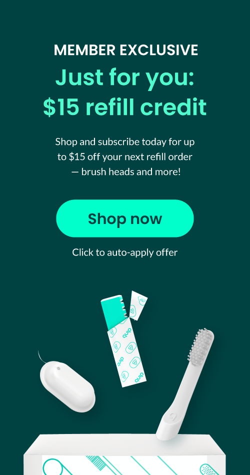 Member Exclusive: $15 refill credit