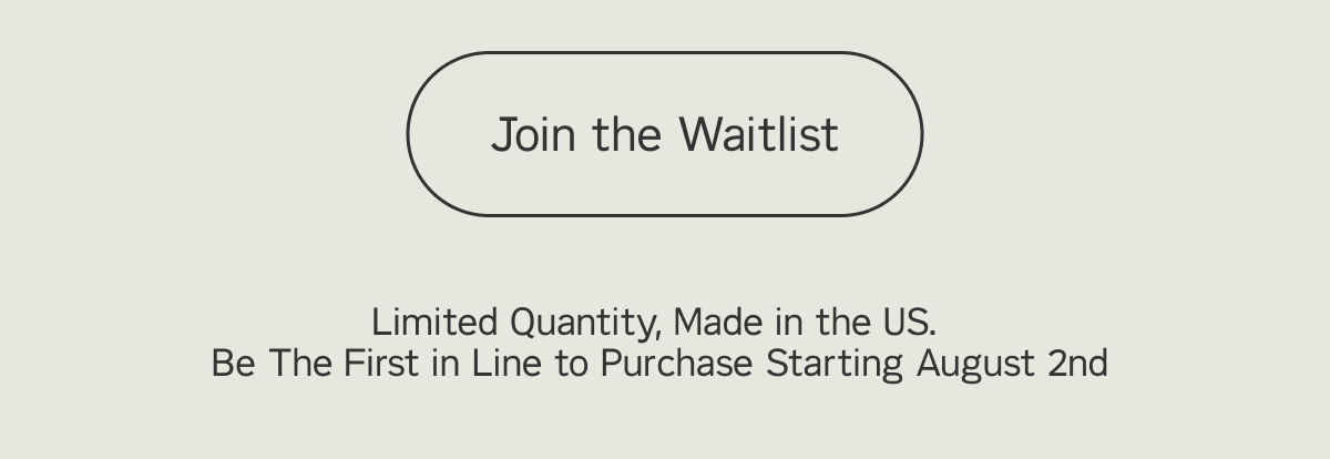 Join the waitlist. 