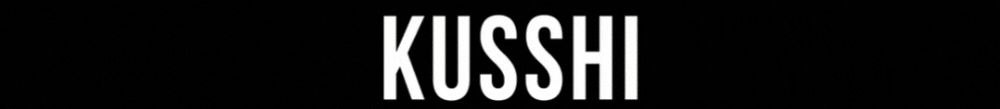 KUSSHI
