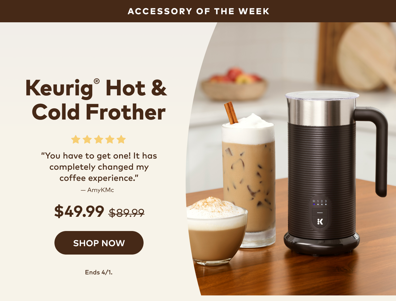 Keurig® Hot and Cold Frother