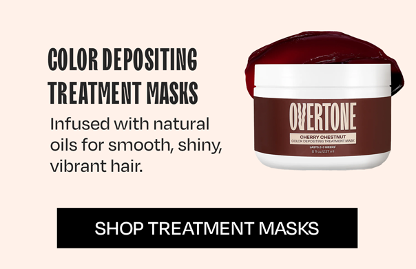 Color Depositing Treatment Masks 