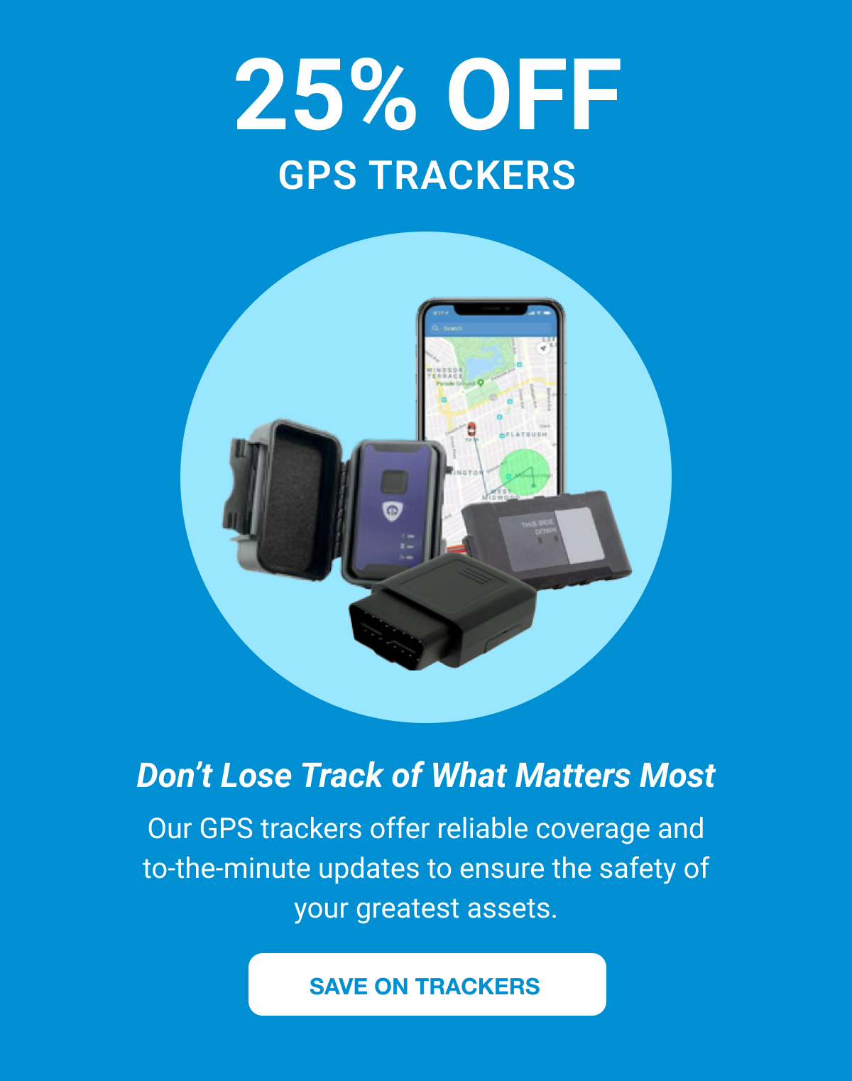 25% OFF GPS Trackers
