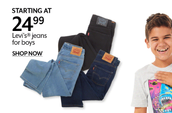 Starting at 24.99 Levi's® jeans for boys 
