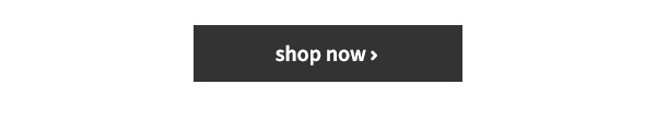 Shop Now >