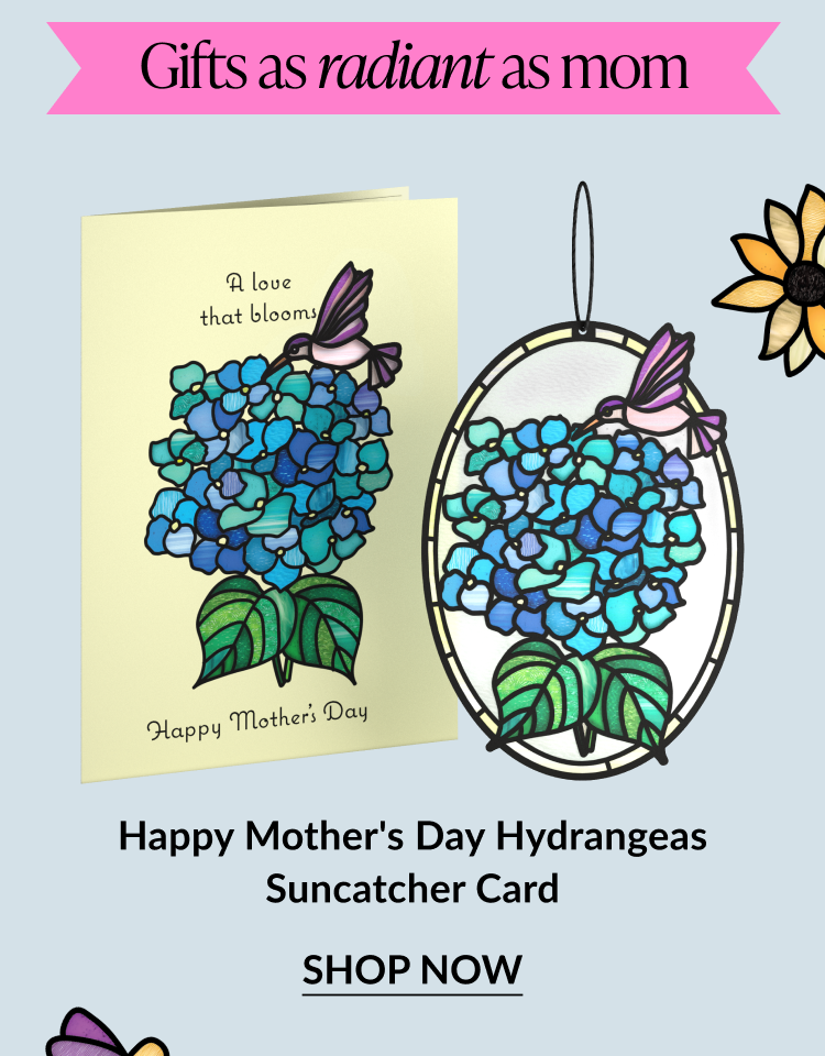 A suncatcher card featuring blue hydrangeas for mom.
