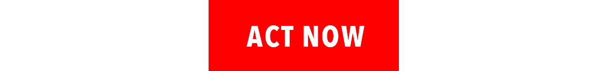 Act Now