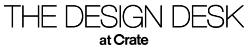 THE DESIGN DESK at Crate