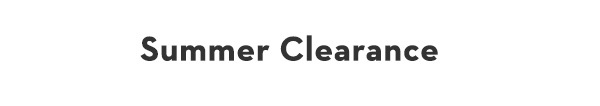 Summer Clearance