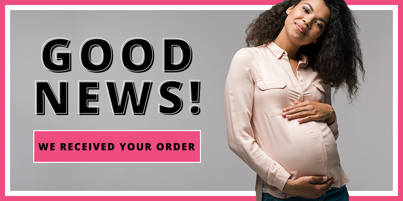 Good News! We received your order!