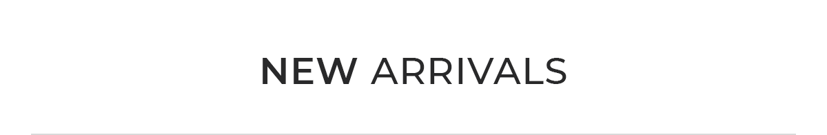 Shop New Arrivals