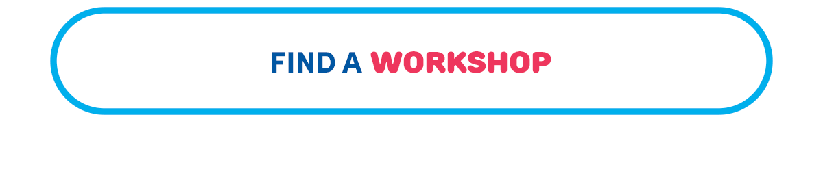 FIND A WORKSHOP 