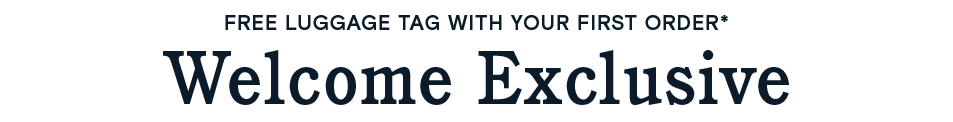 Welcome Exclusive