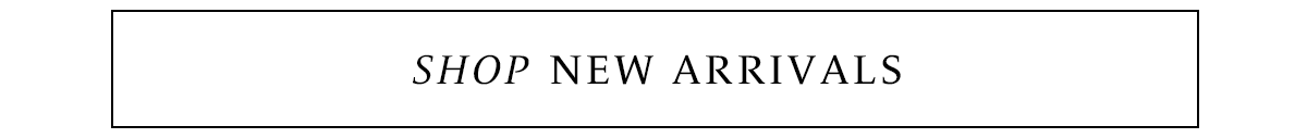 Shop New Arrivals