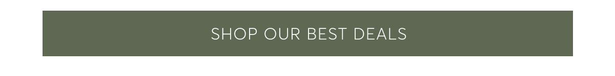 Shop Our Best Deals