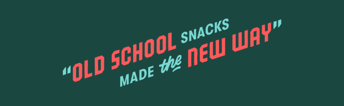 "Old school snacks made the new way"