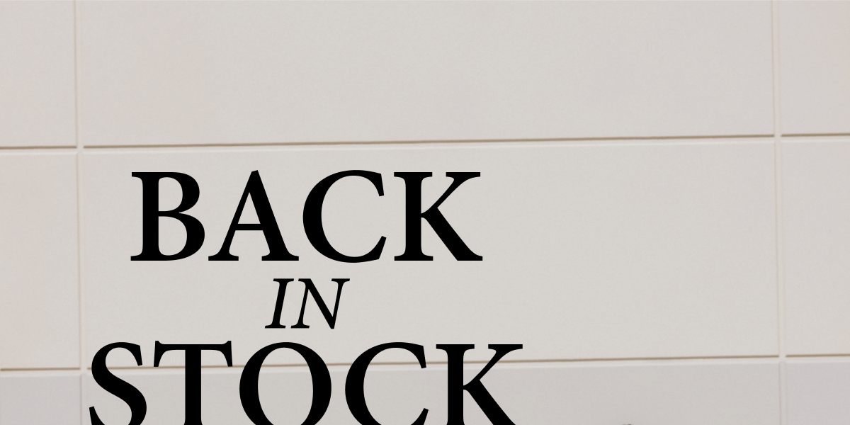 Back in Stock