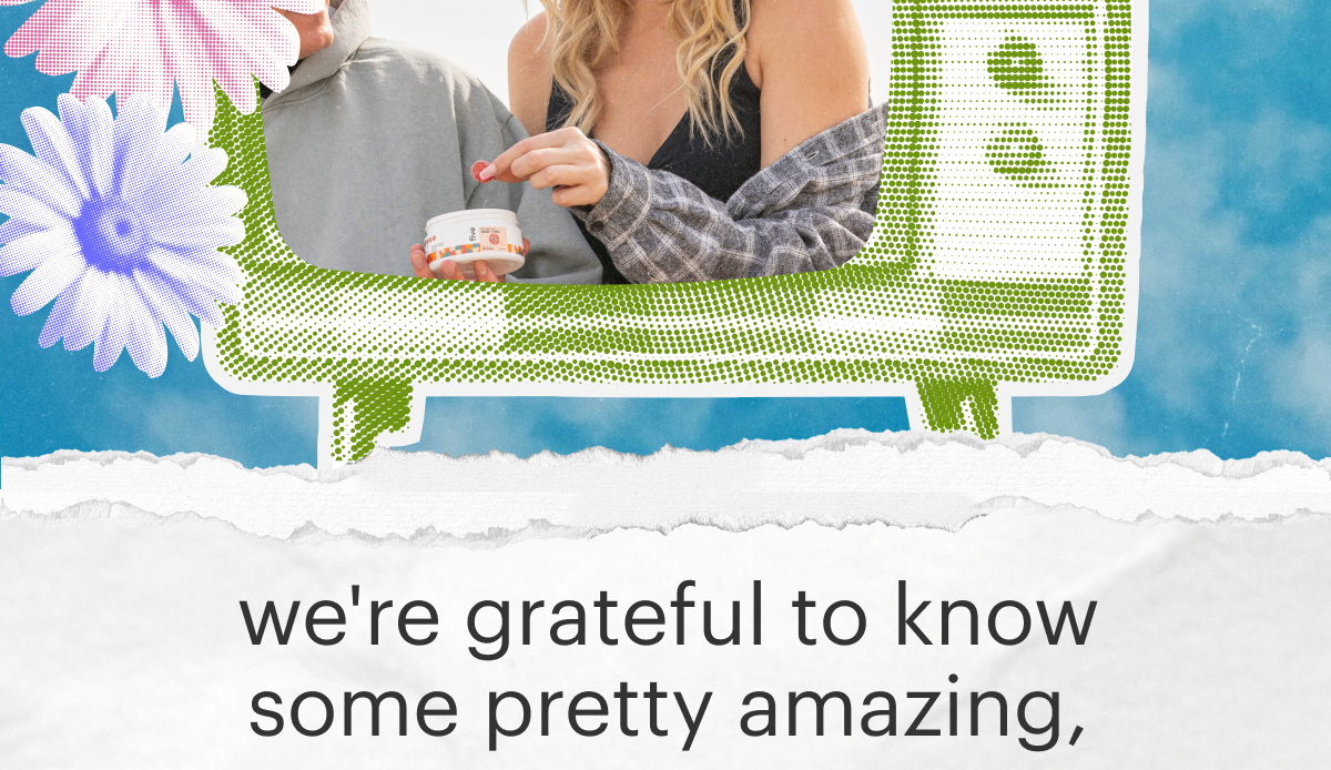 We're grateful to know some pretty amazing, bad*ss women, within our five fam community.